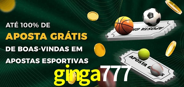 ginga777 Ate 100% de Aposta Gratis